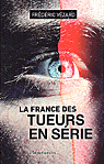 La France des tueurs en série